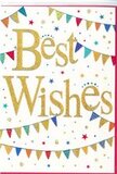 The photograph features a joyful Best Wishes card whose design feels like a miniature street party on paper, the sort you might stumble upon near Coulsdon Town on a sunny weekend. In the centre, the greeting is written in sweeping gold script, each letter slightly raised and glimmering as though finished with fine foil or glitter. The golden tone is warm rather than brassy, giving the simple phrase a sense of genuine kindness and polished elegance. Encircling the text are two main strands of bunting, one looping above and one below, forming gently curving borders that cradle the message. The pennants are made up of tiny triangles in a rainbow of colours-vivid blues, reds, yellows, and greens-some plain, others patterned with stripes, dots, or small decorative motifs that suggest careful handwork. Sprinkled across the remaining white space are delicate star shapes and small, round confetti dots, placed in a way that creates a feeling of motion, as if they are drifting down after a cheer at a celebration off Chipstead Valley Road. The background is an immaculate, bright white, which allows the metallic lettering and colourful shapes to stand out with clarity and keeps the overall look fresh and modern. The mood this card conveys is unmistakably uplifting and supportive, ideal for offering congratulations on a promotion, wishing luck with a new venture, or marking any happy turning point. Paired with flowers delivered locally around Coulsdon, it would act as a sparkling, heartfelt note, turning a simple message of good wishes into a keepsake that reflects both joy and thoughtful intention.